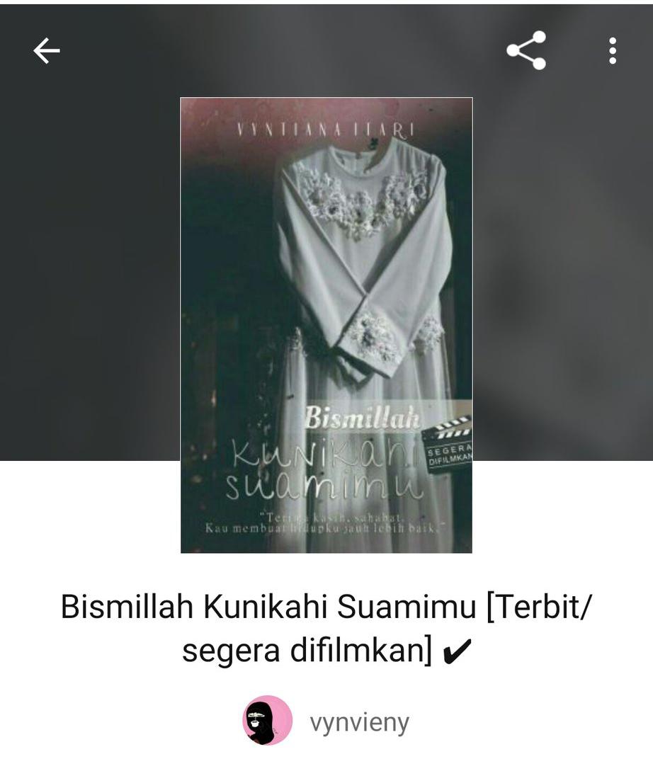 Link baca novel Bismillah Kunikahi Suamimu