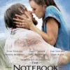 Film the Notebook, Dari Buku catatan Menjadi Cinta ini Link dan Sinopsisnya