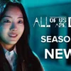 Prediksi tayang Season 2 ALL OF US ARE DEAD, 2023 !!