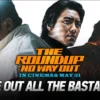 Sinopsis Film The Roundup: No Way Out, Tayang di Bioskop!