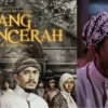 Rekomendasi 7 Film Semangat Perjuangan Indonesia