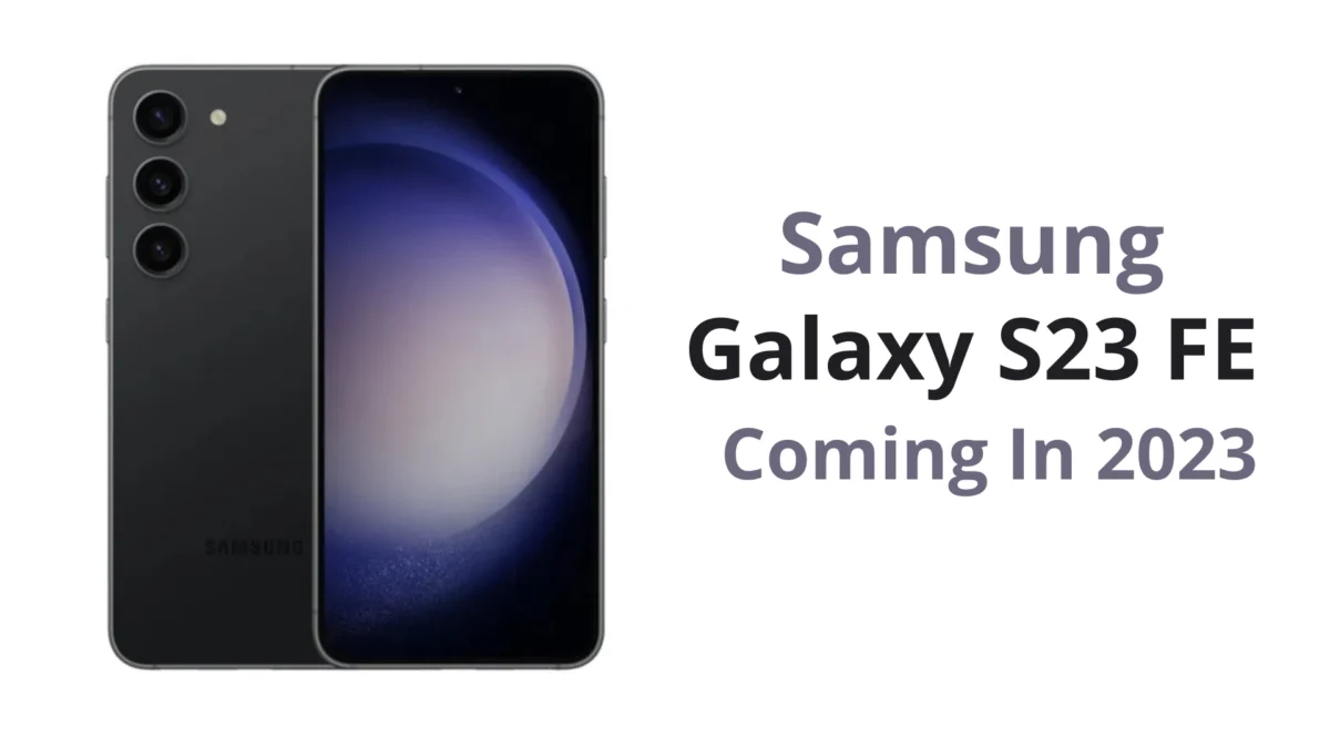 Hp Low Budget Galaxy S23 FE Siap Hadir Oktober Mendatang?