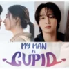 Deretan pemain Drama My Man is Cupid, Ada Jang Dong Yoon dan Nana!