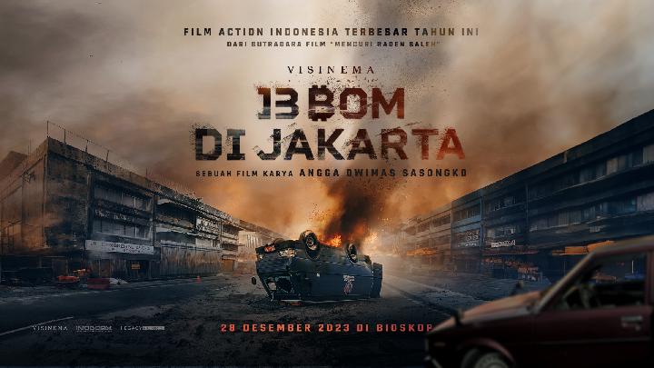 Sinopsis Film 13 Bom di Jakarta, Film Aksi Yang Penuh Ledakan