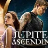 Sinopsis Film Jupiter Ascending yang Akan Tayang di Bioskop Trans TV
